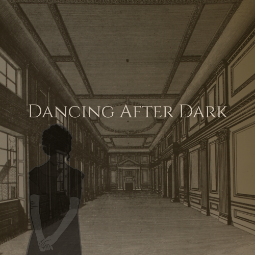 Dancing After Dark